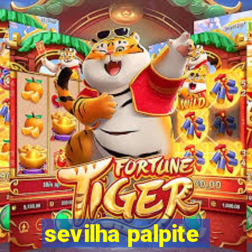 sevilha palpite